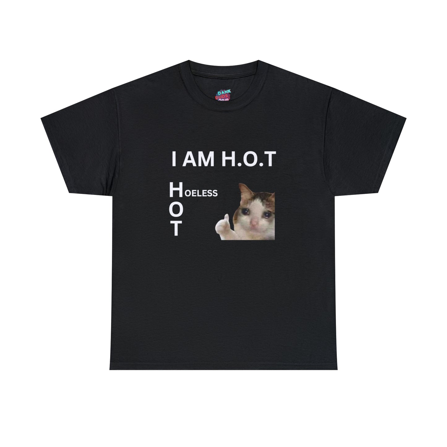 I Am H.O.T Tee