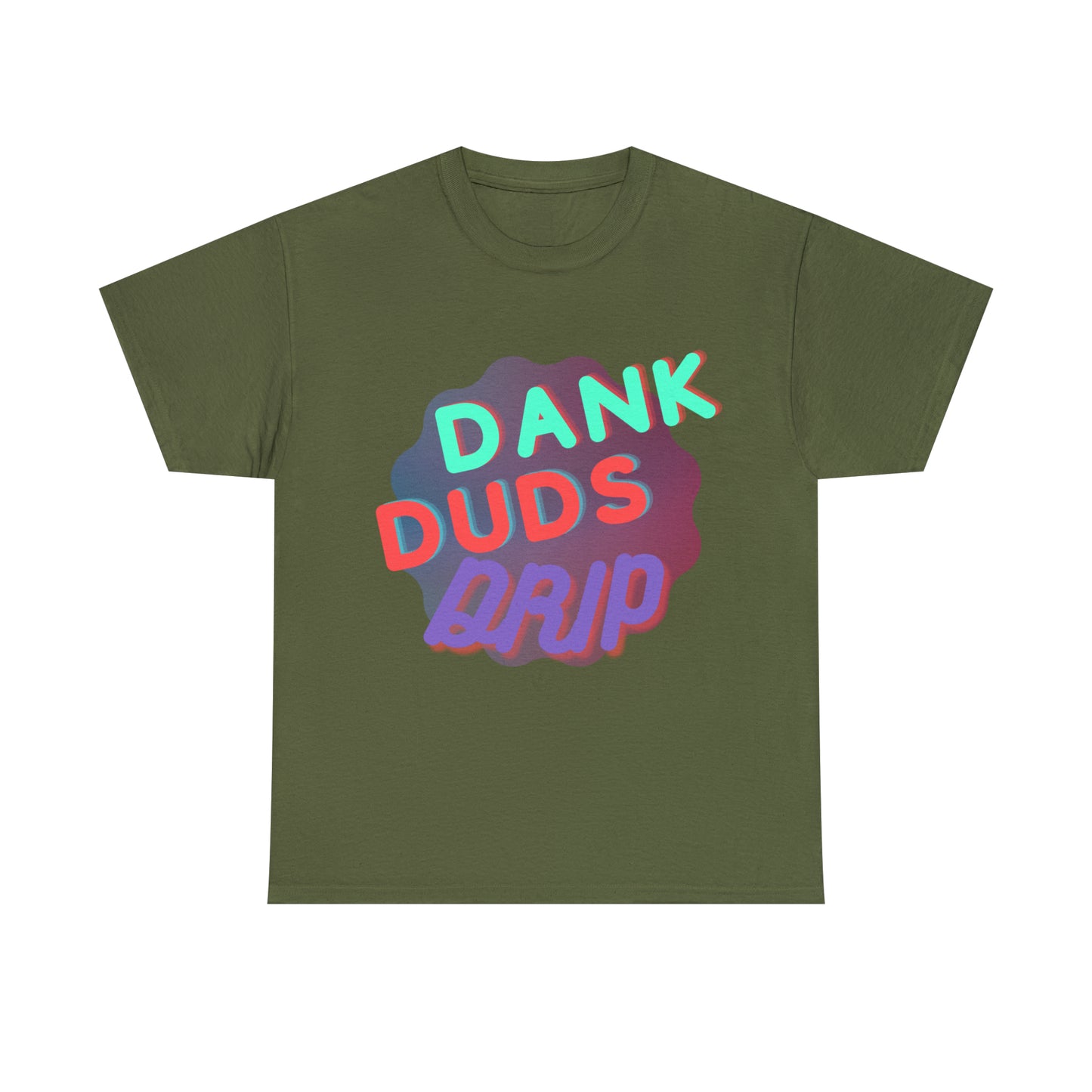 DankDudsDrip Tee