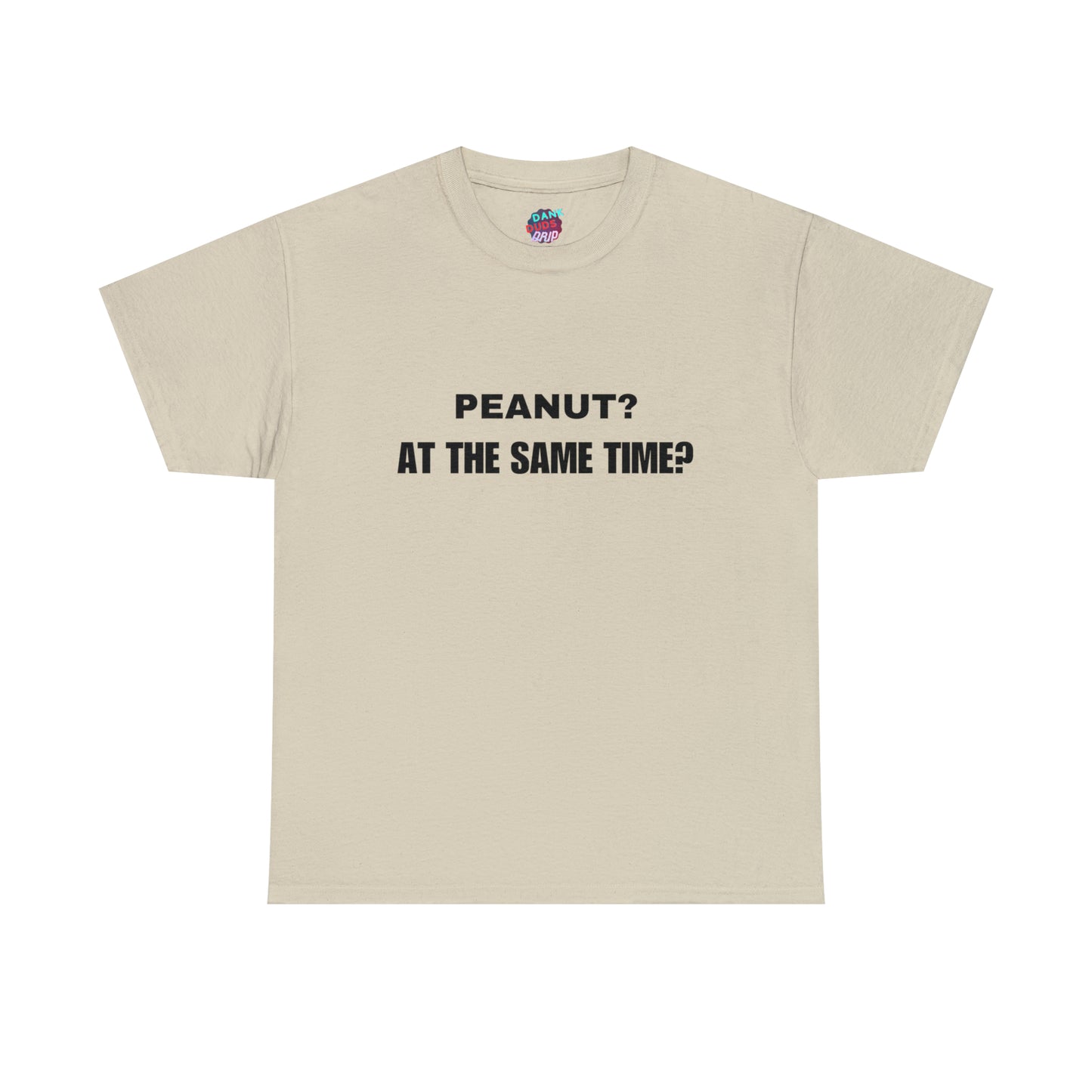 PeaNut? Tee