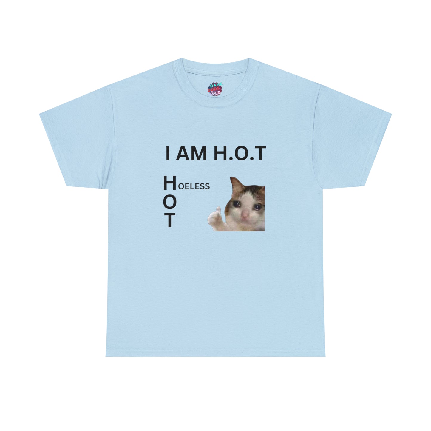 I Am H.O.T Tee